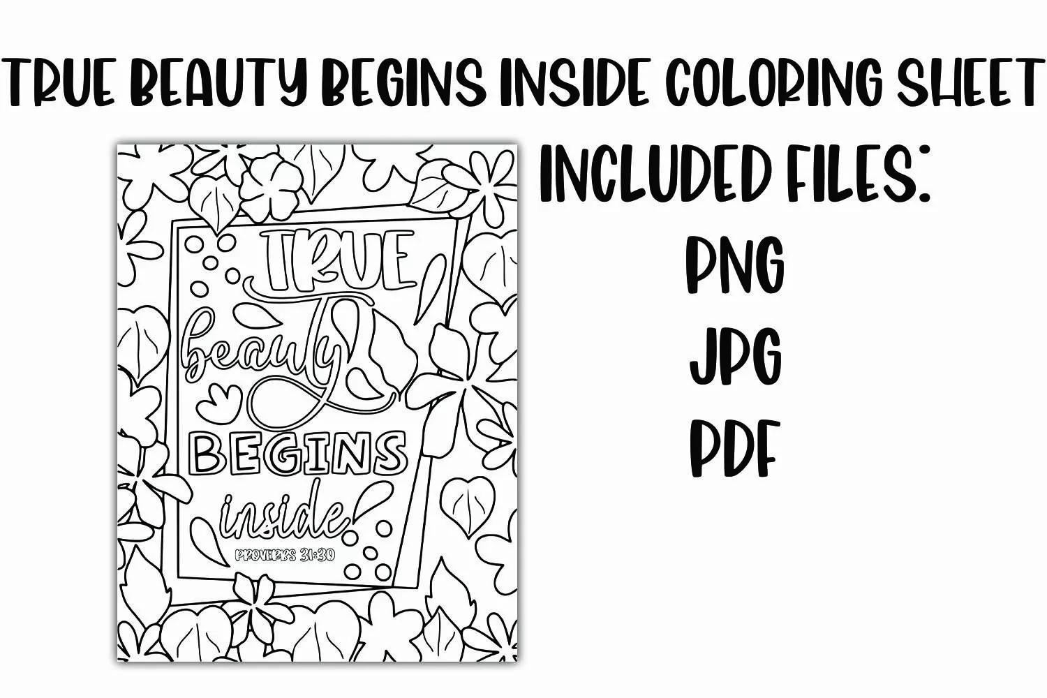 True Beauty Begins Inside Proverbs 31:30 Coloring Sheet product image 1