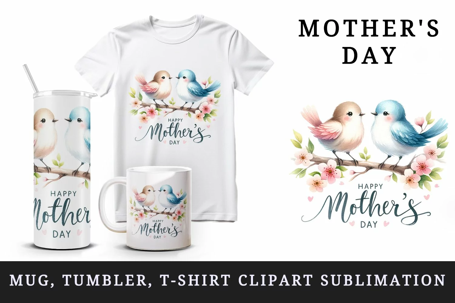 Watercolor birds sitting on branch Happy Mother Day greeting quote print 20 oz tumbler skinny mug wrap clipart t-shirt sublimation printable design