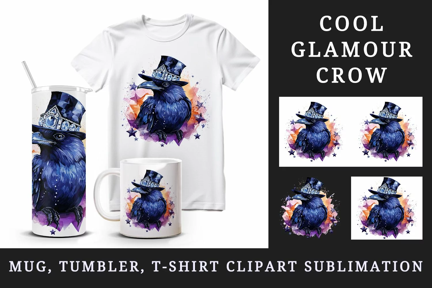 Watercolor cool glamour crow hat black bird superstar sparkle print 20 oz tumbler skinny mug wrap clipart t-shirt sublimation printable design