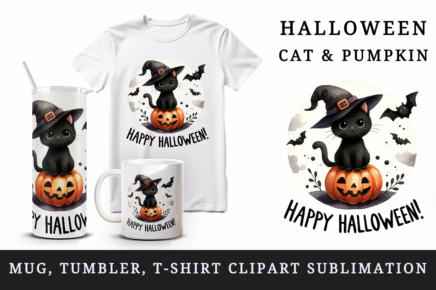 Watercolor cute black cat witch hat pumpkin bat Happy Halloween quote print 20 oz tumbler skinny mug wrap clipart t-shirt sublimation printable design