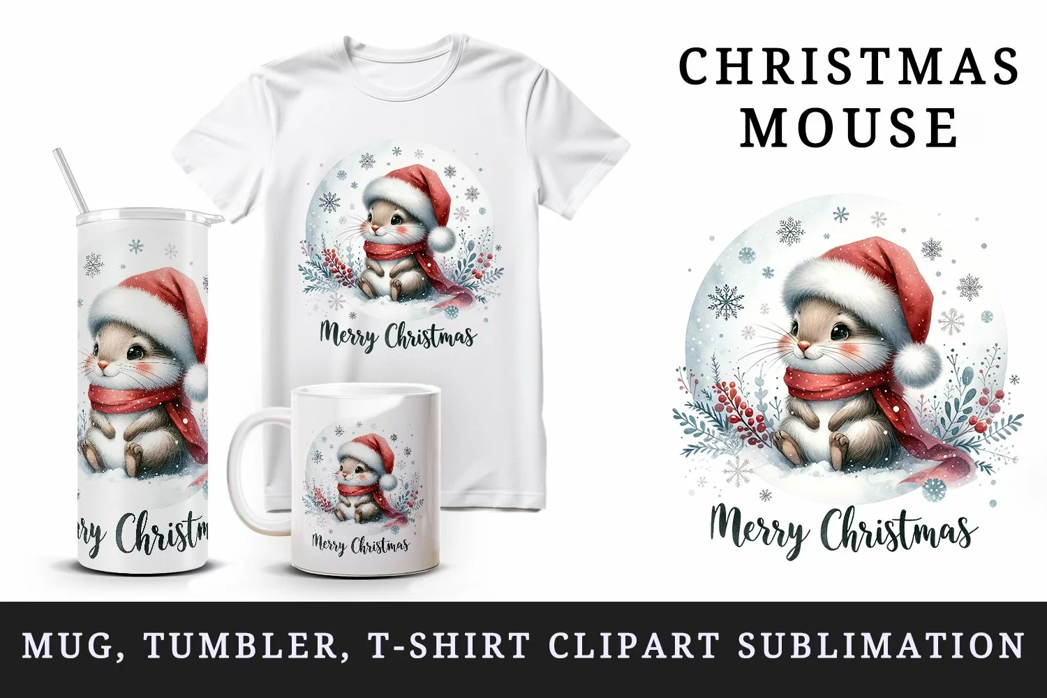 Watercolor cute mouse Santa hat snowflakes Merry Christmas quote print 20 oz tumbler skinny mug wrap clipart t-shirt sublimation printable design