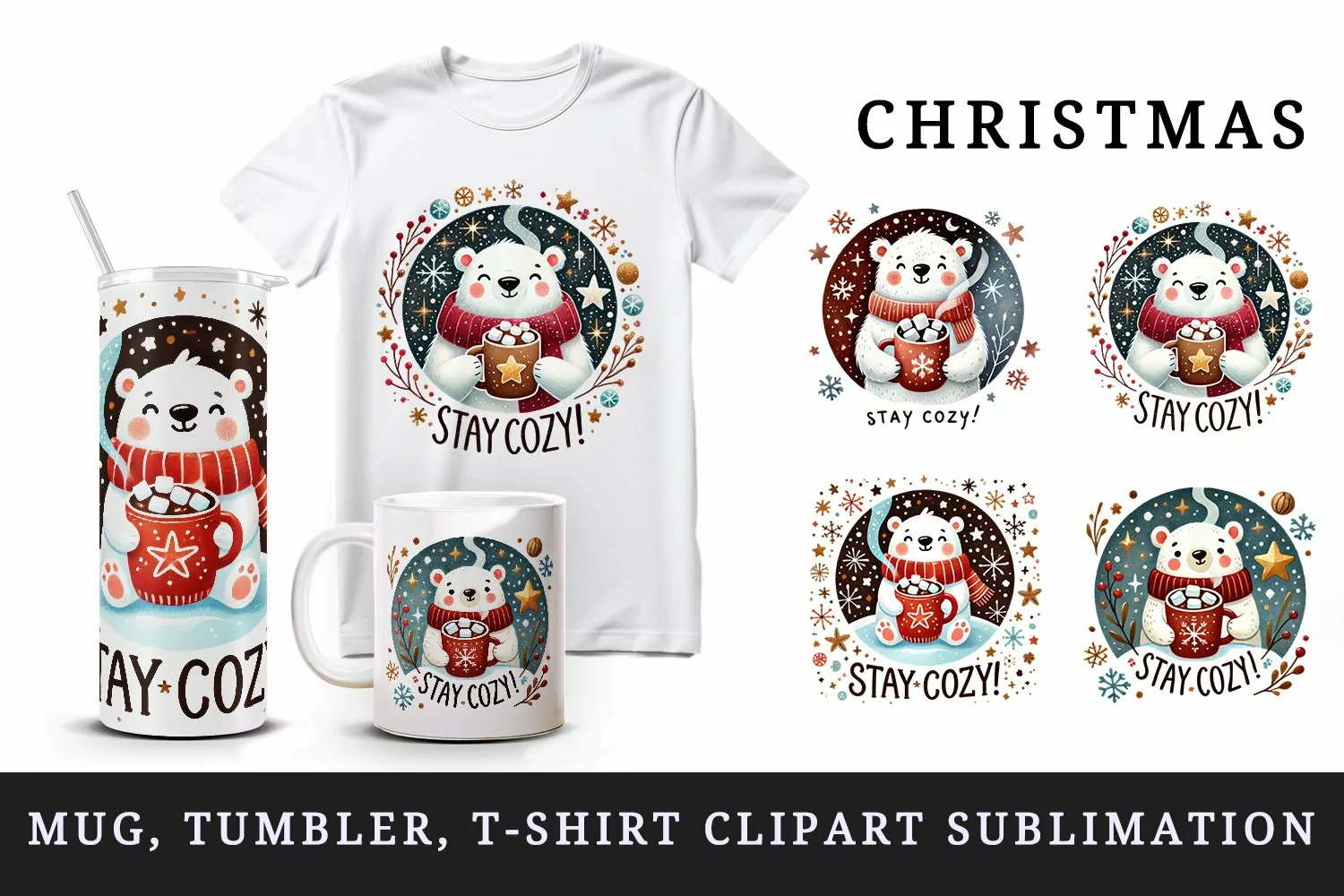 Watercolor cute polar bear hot cocoa Stay Cozy Christmas quote winter print tumbler skinny mug wrap clipart t-shirt sublimation printable design png