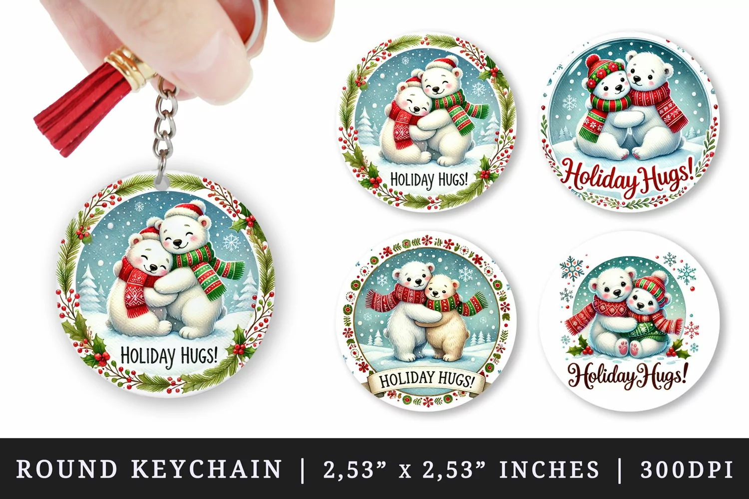 Watercolor cute polar bears hugging snowflakes Holiday Hugs quote Christmas New Year winter print round keychain keychains sublimation design