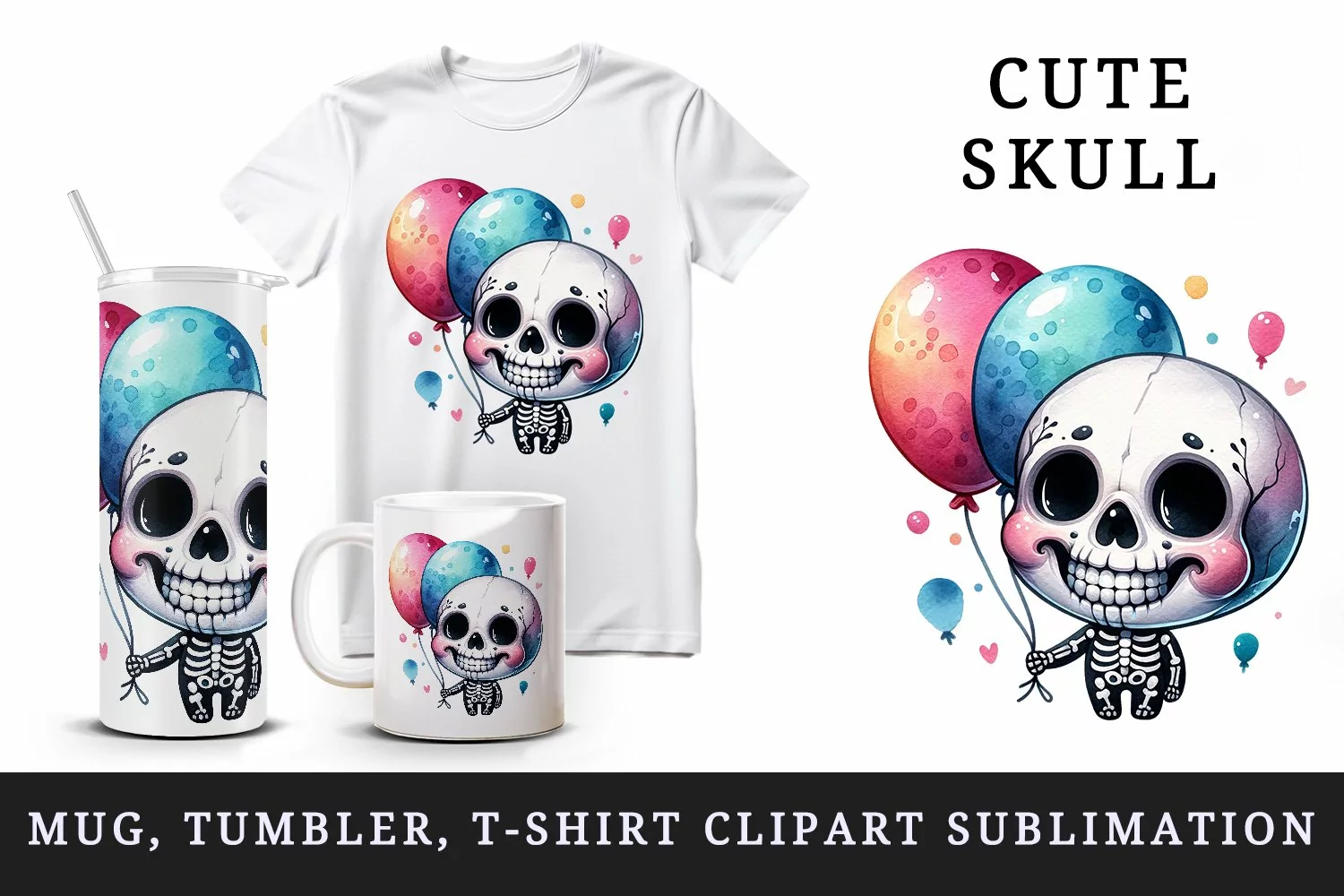 Watercolor cute skull big contagious smile holding colorful balloon print 20 oz tumbler skinny mug wrap clipart t-shirt sublimation printable design