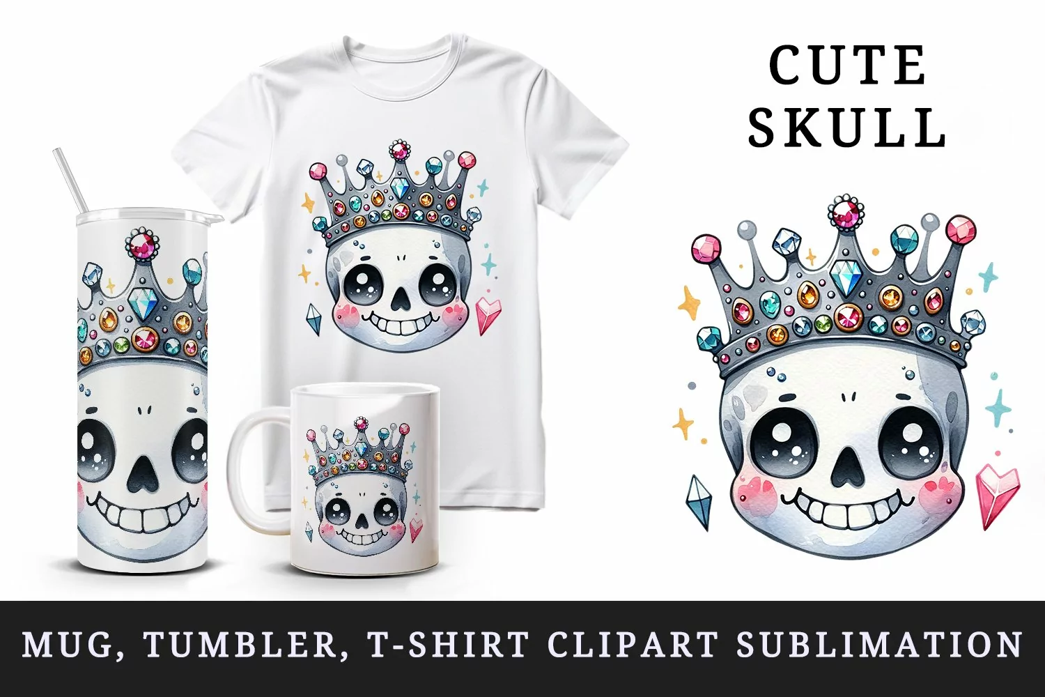 Watercolor cute skull welcoming smile crown made of gems sparkles print 20 oz tumbler skinny mug wrap clipart t-shirt sublimation printable design