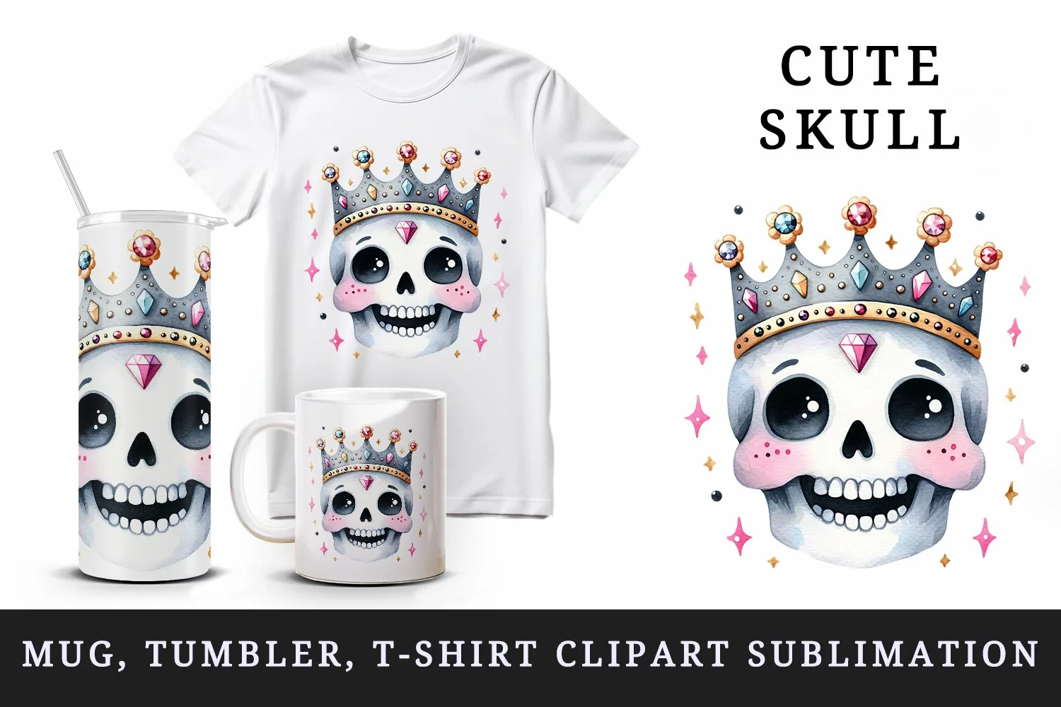 Watercolor cute skull welcoming smile crown made of gems sparkles print 20 oz tumbler skinny mug wrap clipart t-shirt sublimation printable design