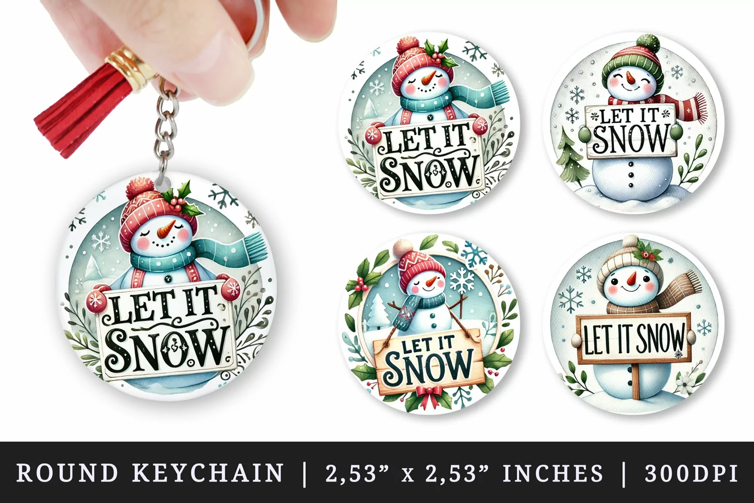 Watercolor cute snowman holding sign Let it Snow Christmas New Year winter print round keychain keychains sublimation design