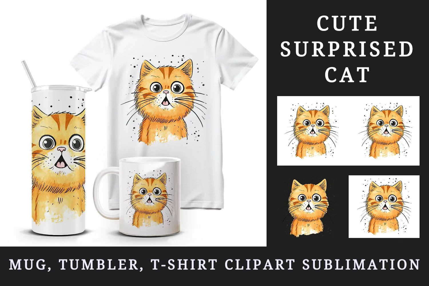 Watercolor cute surprised cat shocked kitty kitten animal funny pet print 20 oz tumbler skinny mug wrap clipart t-shirt sublimation printable design
