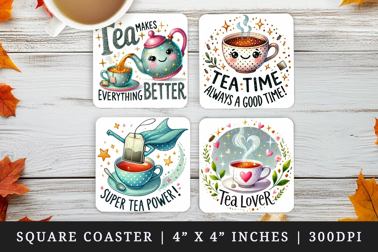 Watercolor cute tea kettle cup teacup with steam teapot bag leaves tea time tea lover quote print square coaster mug coasters sublimation design