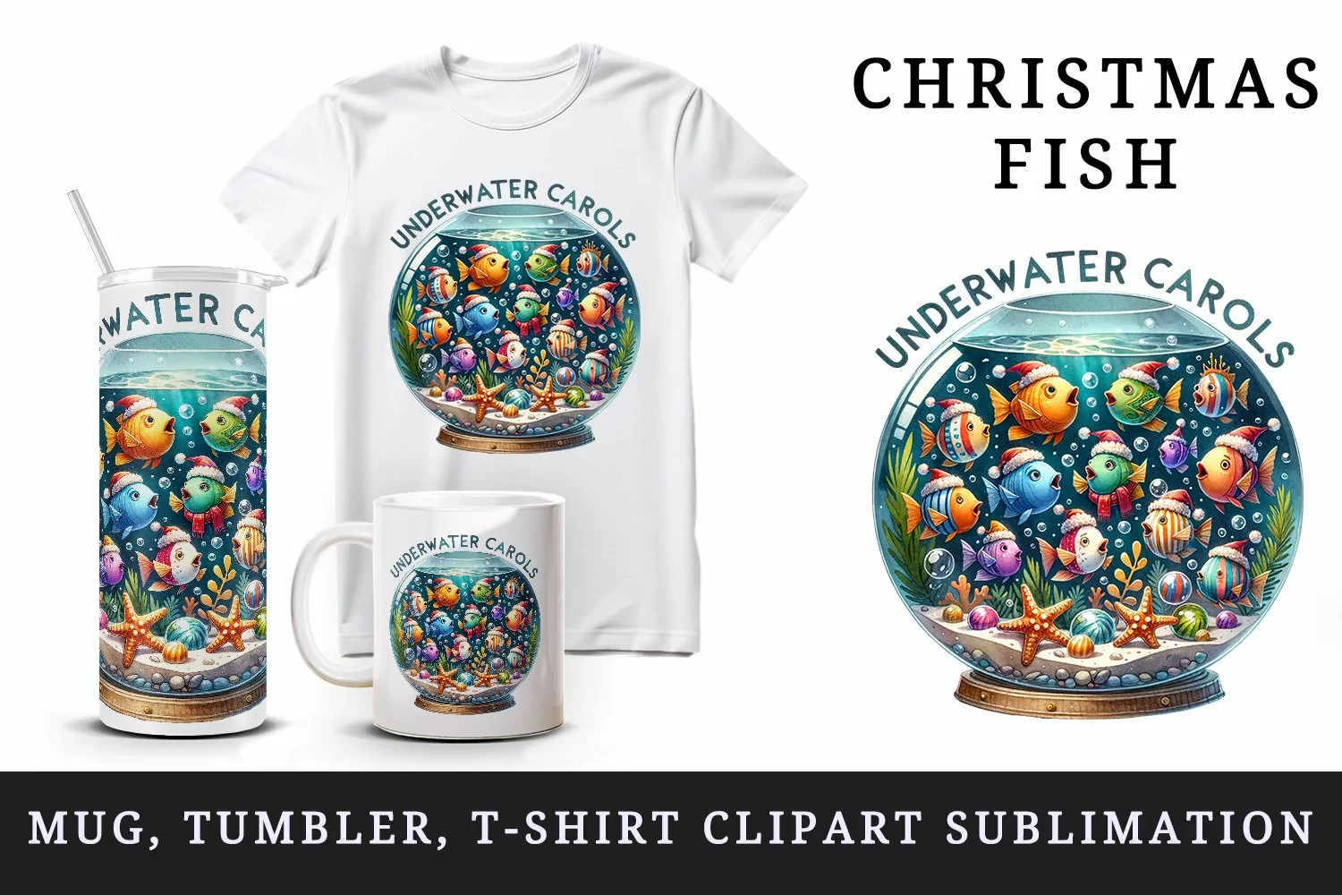 Watercolor fish hats singing carols Christmas Underwater Carols quote print 20 oz tumbler skinny mug wrap clipart t-shirt sublimation printable design