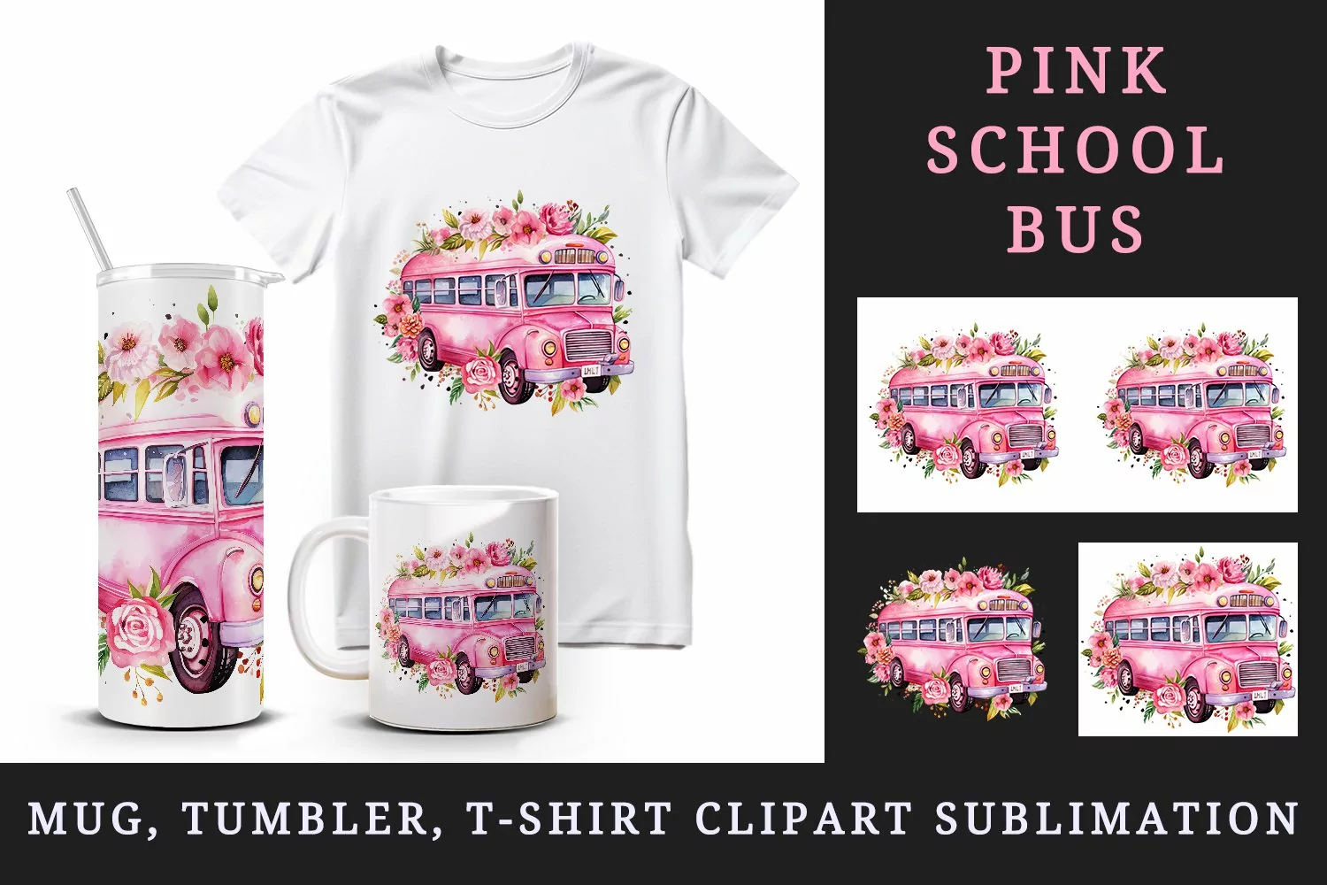 Watercolor floral cute pink school bus flowers back to school 20oz tumbler skinny mug wrap clipart t-shirt sublimation printable design