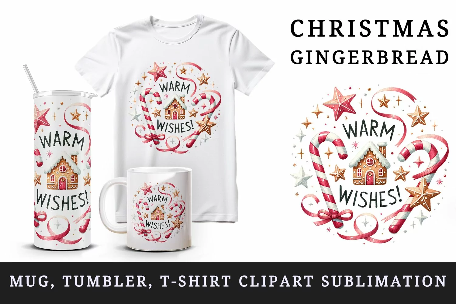 Watercolor gingerbread house candy canes Warm Wishes quote Christmas print 20 oz tumbler skinny mug wrap clipart t-shirt sublimation printable design