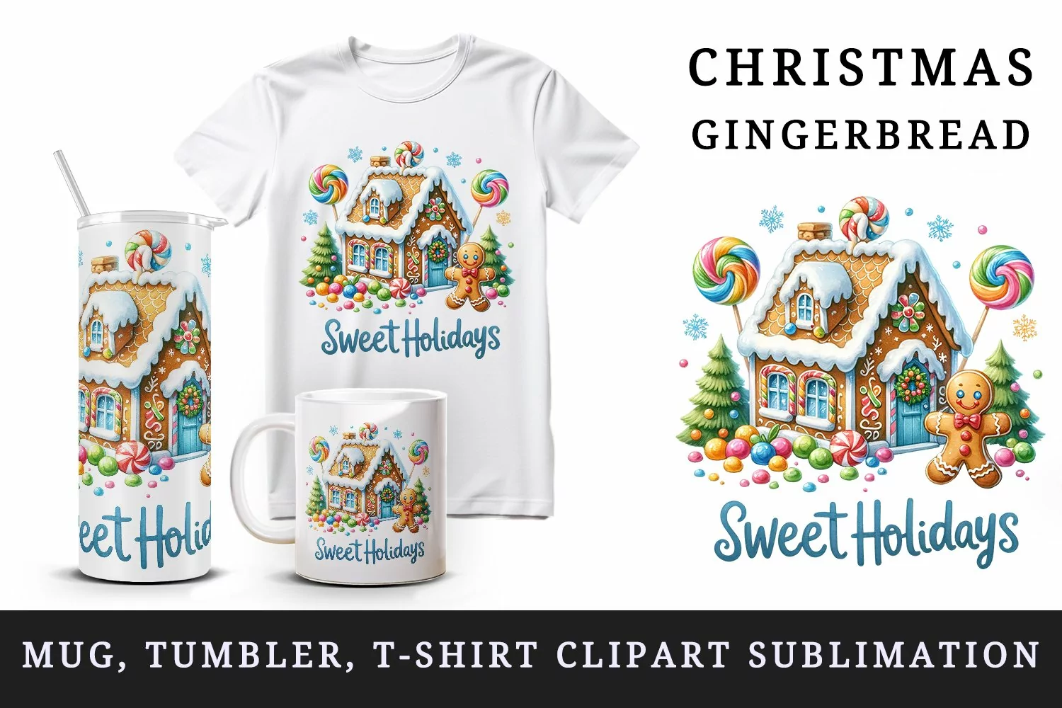 Watercolor gingerbread house trees man Sweet Holidays quote Christmas print 20 oz tumbler skinny mug wrap clipart t-shirt sublimation printable design