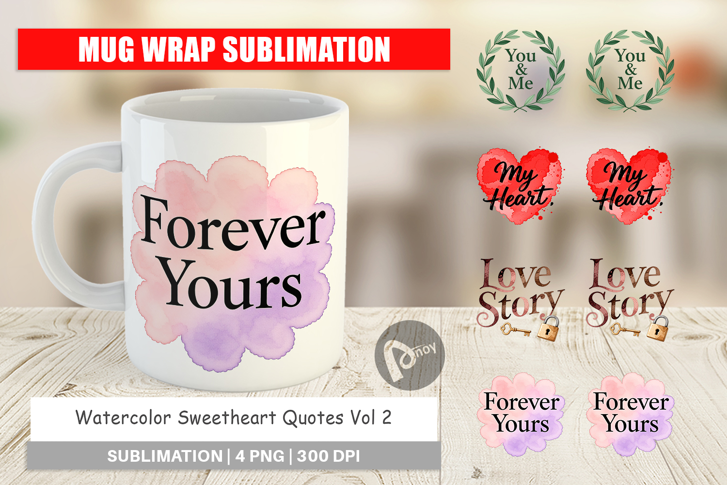 Sweetheart Quotes Mug Wrap product image 1