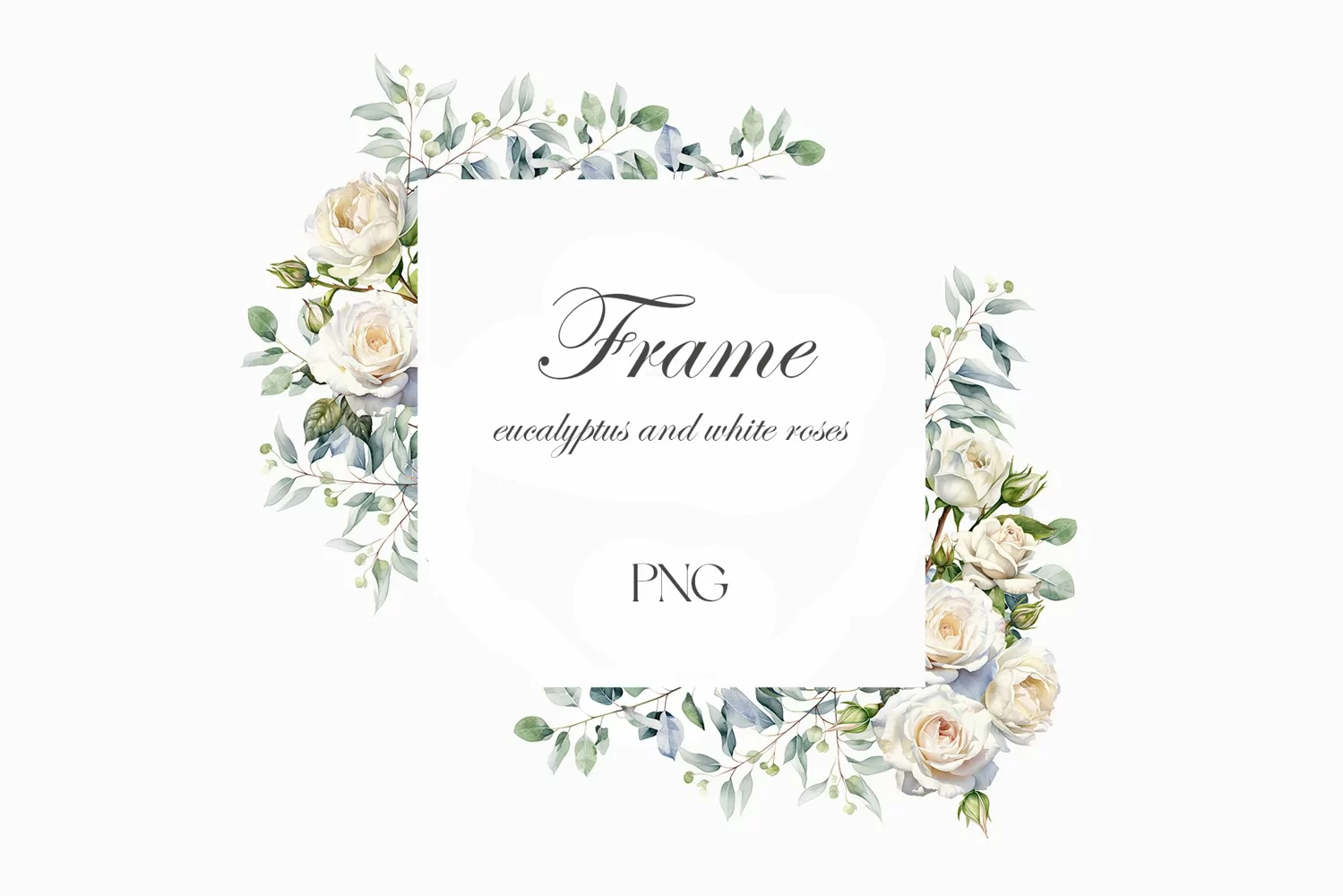 Watercolor white roses and eucalyptus frame