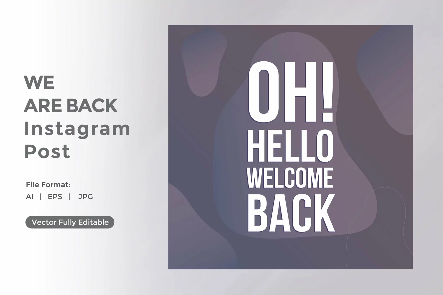 Oh hello welcome back instagram post product image 1