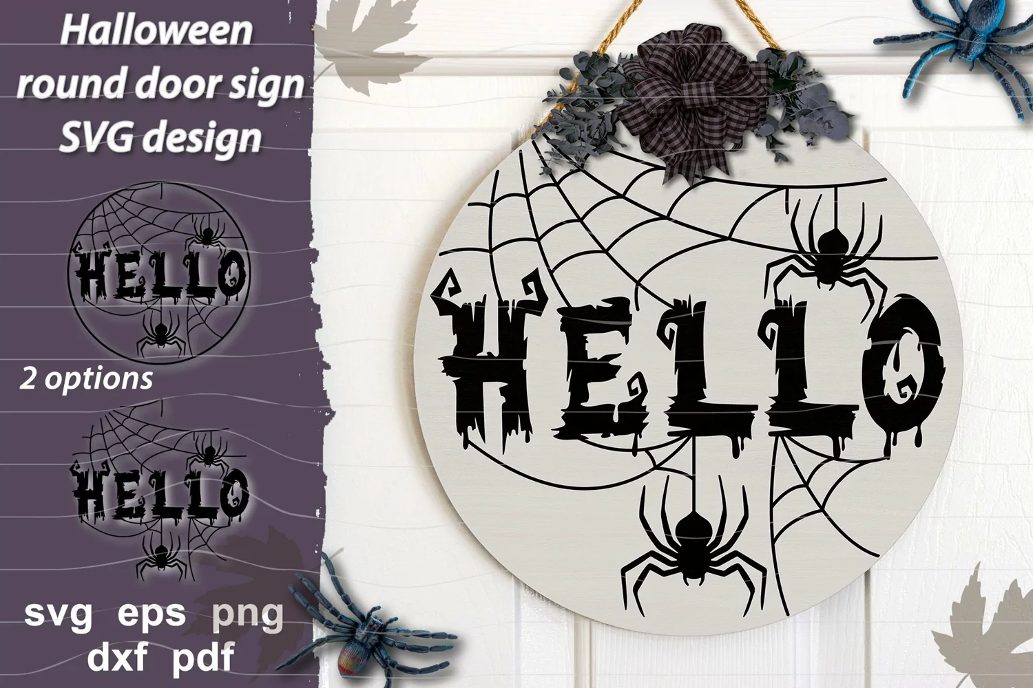 Hello 2 SVG designs with spiders and web for round door sign, home Halloween decoration, door hanger, 2 options- with circle and without.