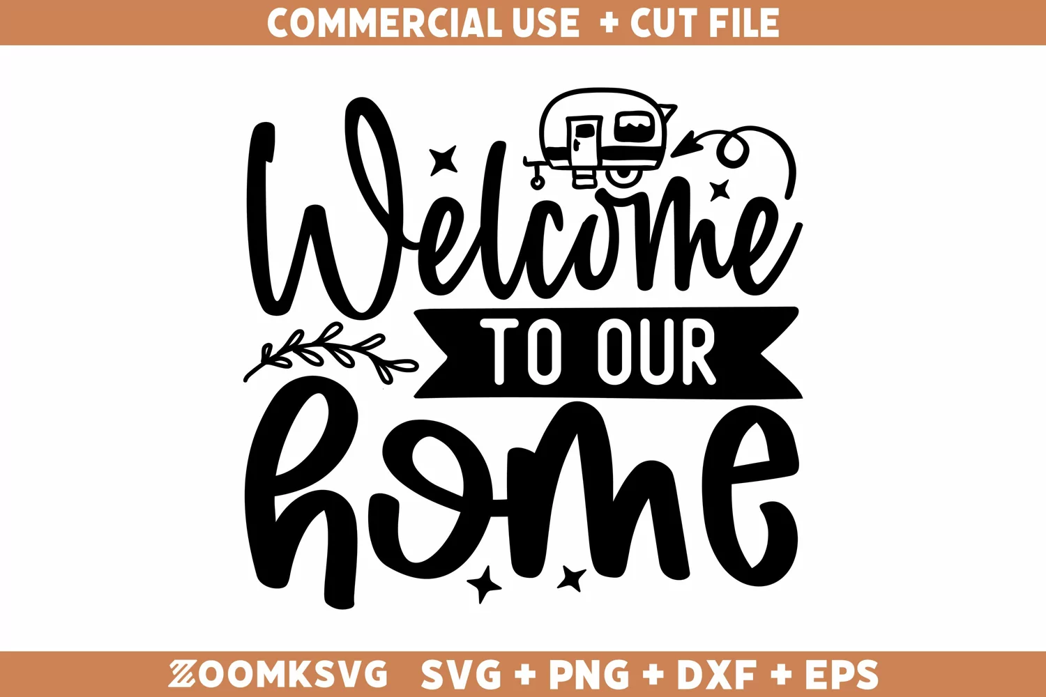 Welcome to our home SVG, Camping Shirt SVG, Camping SVG product image 1