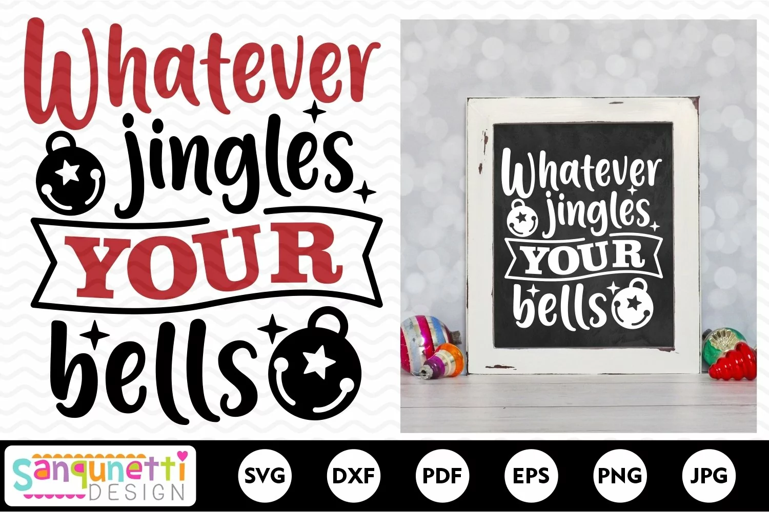 Whatever jingles your bells Christmas SVG product image 1