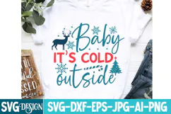 Baby It’s Cold Outside SVG Design | Christmas SVG Design Product Image 2