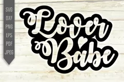 Lover Babe Svg. Lover Baby Svg. Valentine's Day Design Product Image 2