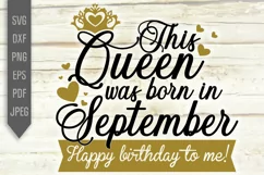 September Birthday Svg. This Queen Was Born In September dxf Product Image 2