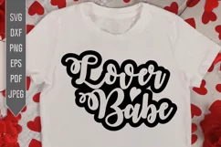 Lover Babe Svg. Lover Baby Svg. Valentine's Day Design Product Image 1