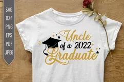Uncle of a 2022 Graduate Svg. Graduate's Uncle Svg Product Image 1