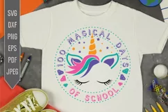 Unicorn 100 Magical Days Of School Svg. 100th School Day Svg Product Image 1