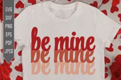 Be Mine Svg. Valentine's Day 3 color design, retro, groovy. Product Image 1