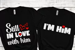 Still in love with him, Still in love SVG, I'm him SVG Product Image 3
