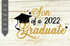 Son of a 2022 Graduate Svg. Graduate's Son Svg Product Image 2