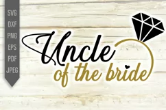 Uncle Of The Bride Svg. Wedding Roles dxf, png Product Image 2