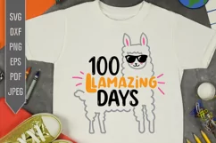 100 Llamazing Days Svg. 100th School Day Svg. Funny Llama Product Image 1