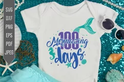 100 Mermazing Days Svg. Mermaid Style 100th Day of School Product Image 1