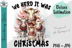 We Heard It Was Christmas Cute Cow Sublimation Png Product Image 1