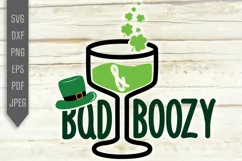 Bad And Boozy Svg. Funny St. Patrick's Day Svg. Wine Glass Product Image 2