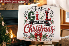 Just A Girl Who Loves Christmas Sublimation PNG Product Image 1