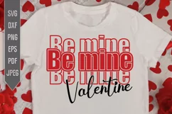 Be Mine Valentine Svg. Valentine's Day 3 color design Product Image 1