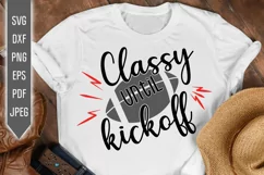 Classy Until Kickoff Svg. Funny Football Mom Shirt dxf png Product Image 1
