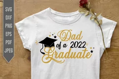 Dad of a 2022 Graduate Svg. Graduate's Dad Svg. Product Image 1