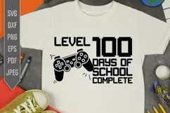 Level 100 Days Of School Complete Svg. Gamer, Video Games Product Image 1