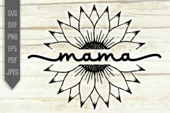 Mama Sunflower Svg. Sun Flower Svg. Flower Svg. Product Image 2