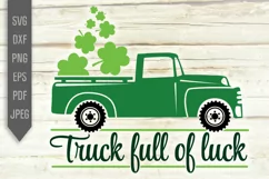 Truck Full Of Luck Svg. Green St Patrick's Day Clover Car. Product Image 2