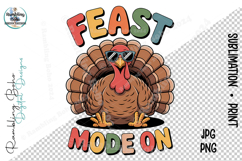 Feast Mode On Cool Turkey Thanksgiving Product Image 1
