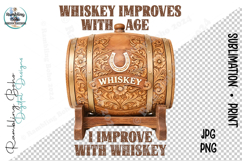 Whiskey Improves With Age Funny Barrel Product Image 1