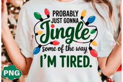 Probably Just Gonna Jingle Christmas PNG Product Image 5