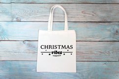Christmas SVG Christmas Vibes Cricut Quote Product Image 3