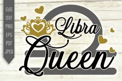 Libra Queen Svg. Zodiac Sign Birthday. Horoscope dxf, png Product Image 2