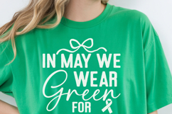 In May We Wear Green SVG PNG Mental Health Awareness Product Image 2